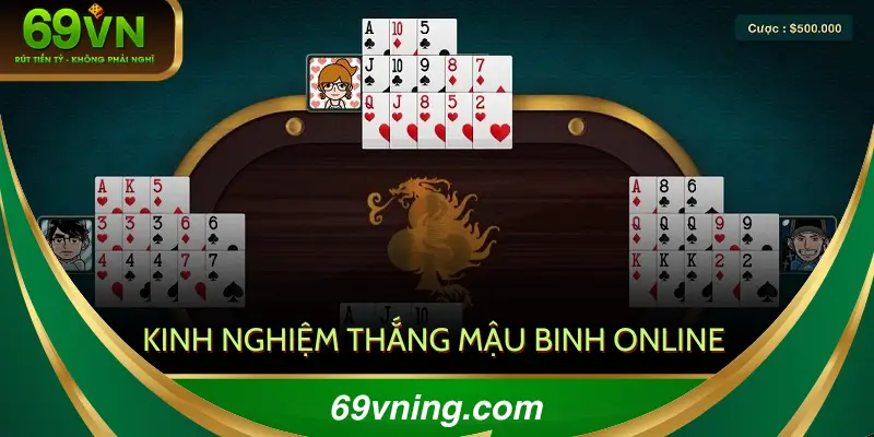 Kinh nghiệm thắng mậu binh online